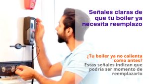 Video - Señales claras de que tu boiler ya necesita reemplazo.